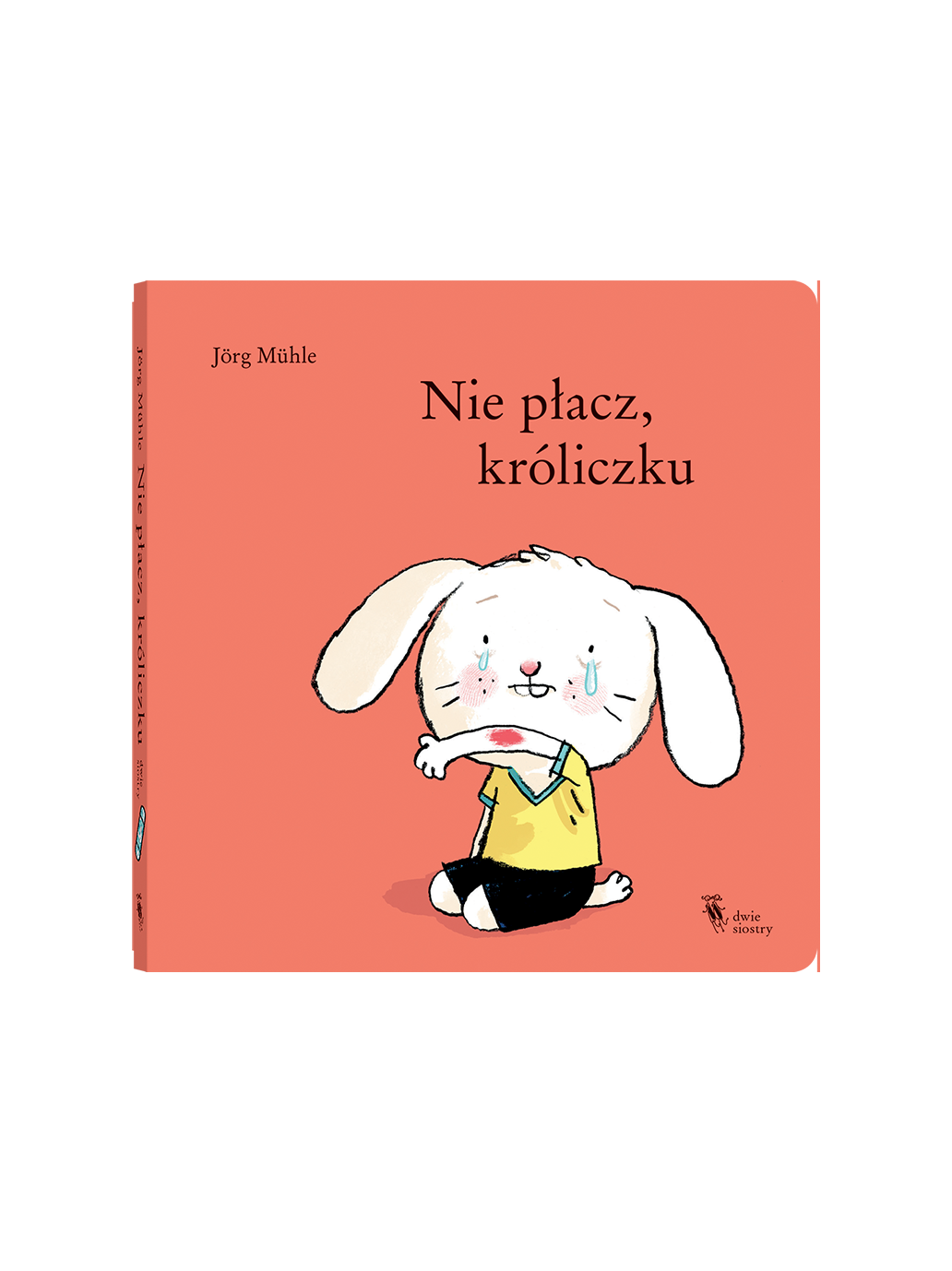 Nie place, króliczku