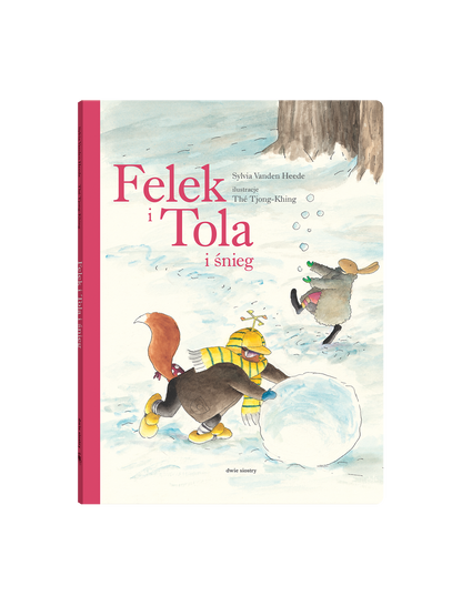 Felek et Tola et śnieg