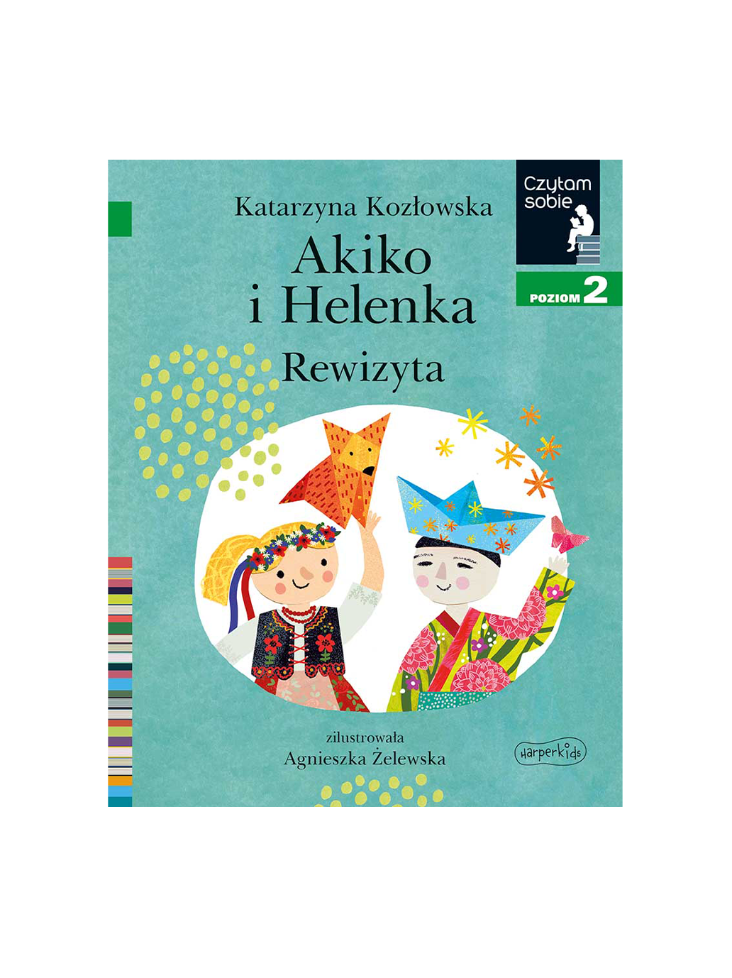 Akiko et Helenka, Rewizyta. Czytam sobie poziom 3