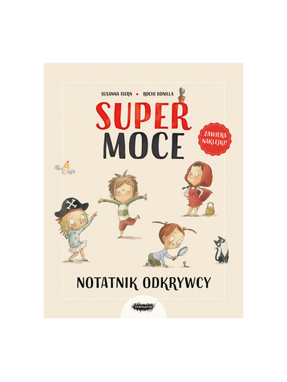 Supermoce. Notatnik odkrywcy