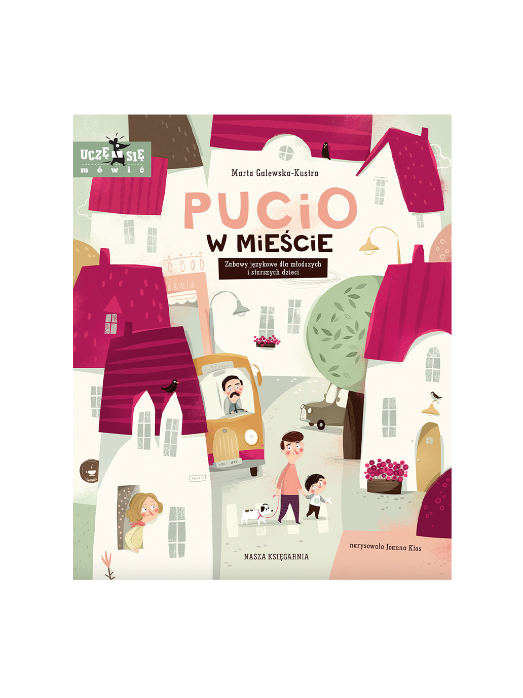 Pucio in der Stadt. Sprachspiele für jüngere und ältere Kinder