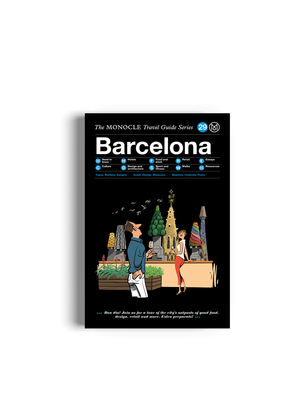 BARCELONE : LA SÉRIE DE GUIDES DE VOYAGE MONOCLE