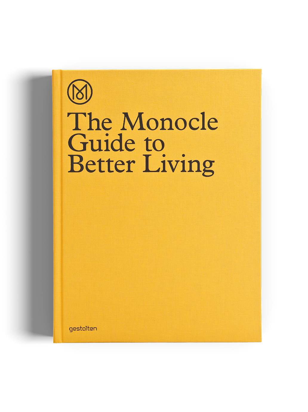 LE GUIDE MONOCLE POUR MIEUX VIVRE